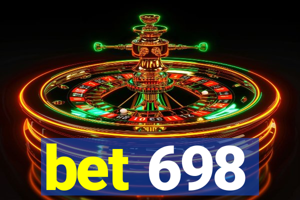 bet 698